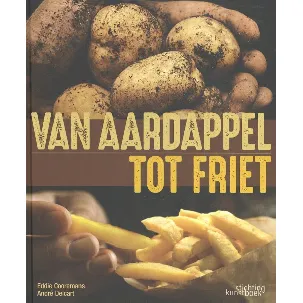 Afbeelding van Van aardappel tot friet