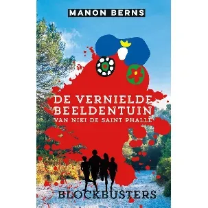 Afbeelding van Blockbusters - De vernielde beeldentuin van Niki de Saint Phalle