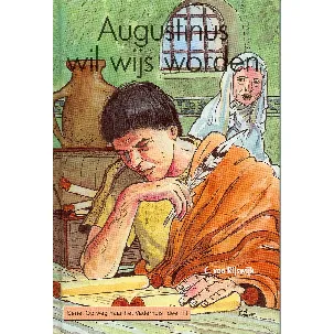 Afbeelding van Augustinus Wil Wijs Worden