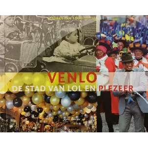 Afbeelding van Venlo, De Stad van Lol en Plezeer