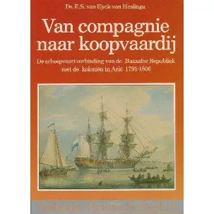 Afbeelding van Van compagnie naar koopvaardij - Hollandse Historische Reeks 9