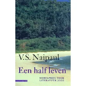Afbeelding van Een half leven - V.S. Naipaul