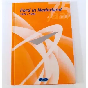 Afbeelding van Boek 75 jaar Ford in Nederland 1924-1999