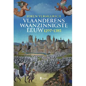 Afbeelding van Vlaanderens waanzinnigste eeuw