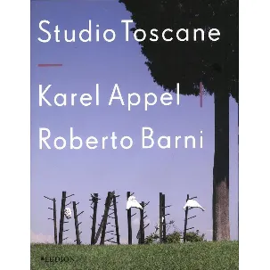 Afbeelding van Studio Toscane - Karel Appel En Roberto Barni