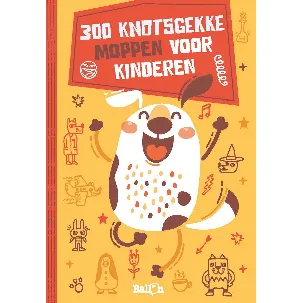 Afbeelding van Moppenboeken 0 - 300 knotsgekke moppen voor kinderen