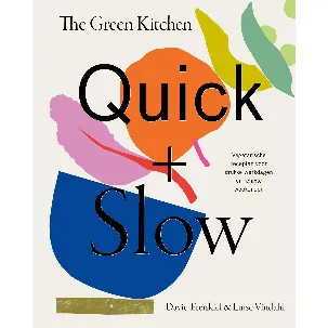 Afbeelding van The Green Kitchen Quick & Slow