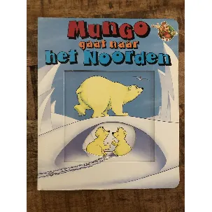 Afbeelding van Mungo gaat naar het noorden