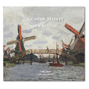 Afbeelding van Claude Monet in Zaandam
