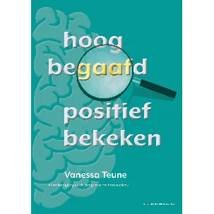 Afbeelding van Hoogbegaafd Positief Bekeken - Nederlands - paperback - 72 pagina's - hoogbegaafd - persoonlijke ontwikkeling