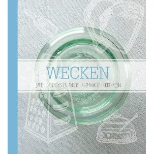 Afbeelding van Wecken - Groenten, fruit en andere ingemaakte lekkernijen - Kookboek - Basisboek