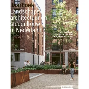 Afbeelding van Jaarboek Landschapsarchitectuur en Stedenbouw in Nederland - Jaarboek Landschapsarchitectuur en stedenbouw in Nederland 2021