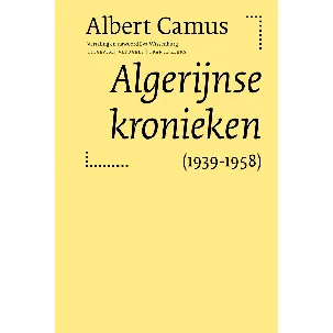 Afbeelding van Albert Camus – Algerijnse kronieken