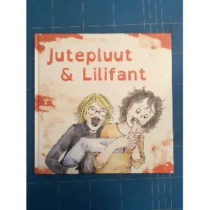 Afbeelding van Jutepluut en Lilifant