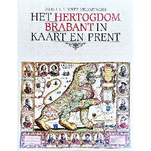 Afbeelding van Hertogdom brabant in kaart en prent