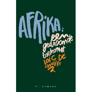 Afbeelding van Afrika: een gedroomde toekomst