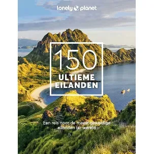 Afbeelding van Lonely planet - 150 Ultieme eilanden