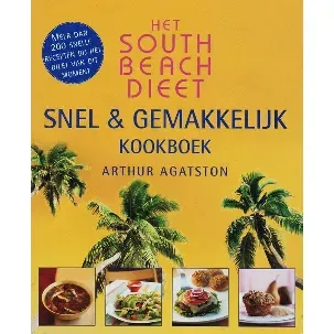 Afbeelding van Het South Beach Dieet snel en gemakkelijk kookboek