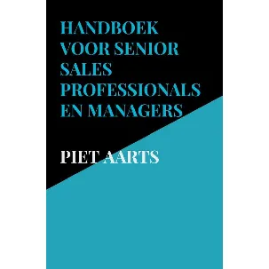 Afbeelding van Handboek voor senior sales professionals en managers