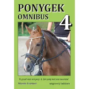 Afbeelding van Ponygek Omnibus 4 - Te groot voor een pony en een pony met een rouwrand