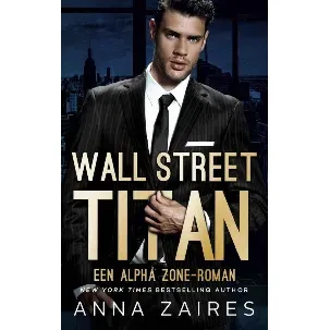Afbeelding van Wall Street Titan: Een Alpha Zone-roman