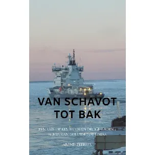 Afbeelding van Van Schavot tot Bak