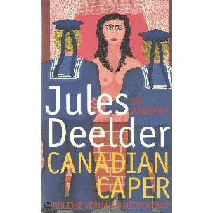 Afbeelding van Canadian caper - Jules Deelder, en anderen