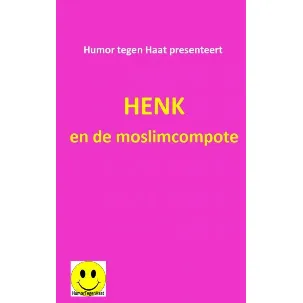 Afbeelding van Henk en de moslimcompote