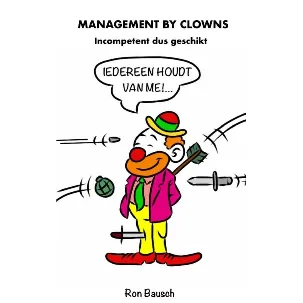Afbeelding van Management by Clowns