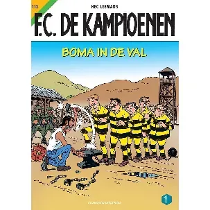 Afbeelding van F.C. De Kampioenen 112 - Boma in de val