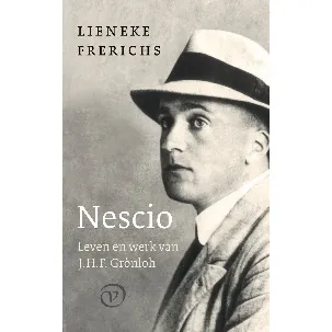 Afbeelding van Nescio: Leven en werk van J.H.F. Grönloh