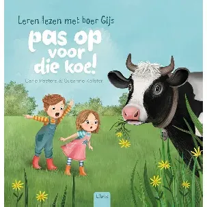 Afbeelding van Leren lezen met boer Gijs 0 - Pas op voor die koe!