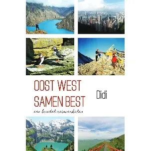 Afbeelding van Oost West Samen Best