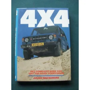 Afbeelding van 4X4 - Het complete boek van off the road voertuigen