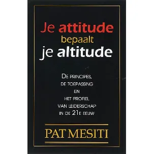 Afbeelding van Je attitude bepaalt je altitude