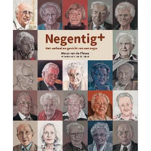 Afbeelding van Negentig+ Het verhaal en gezicht van een regio