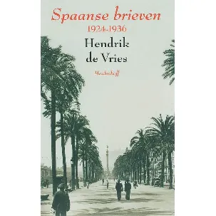 Afbeelding van Spaanse Brieven 1924-1936