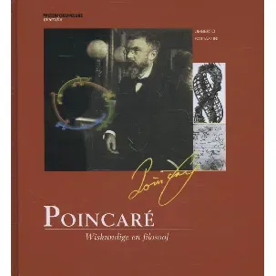 Afbeelding van Poincaré. Wiskundige en filosoof