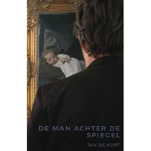 Afbeelding van De man achter de spiegel