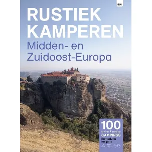 Afbeelding van Rustiek Kamperen 7 - Rustiek Kamperen in Midden- en Zuidoost-Europa