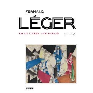 Afbeelding van Fernand Léger en de daken van Parijs