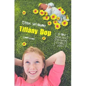 Afbeelding van Tiffany Dop - Tjibbe Veldkamp - Lemniscaat Gouden Griffel Kinderboek