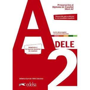 Afbeelding van DELE; Preparación al Diploma de Español nivel A2 Libro + aud