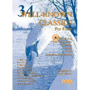 Afbeelding van 34 WELL-KNOWN CLASSICS voor dwarsfluit + meespeel-cd die ook gedownload kan worden. - Bladmuziek voor dwarsfluit, bladmuziek voor fluit, play-along, bladmuziek met cd, muziekboek, klassiek, barok, Bach, Händel, Mozart, izis.