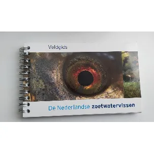Afbeelding van De Nederlandse zoetwatervissen ( Veldgids )