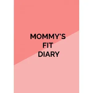 Afbeelding van Mommy's Fit Diary