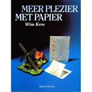 Afbeelding van Meer plezier met papier | Wim Kros & Henk Nieuwenkamp