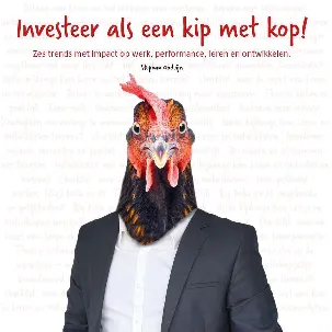 Afbeelding van Investeer als een kip met kop!
