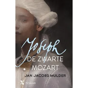 Afbeelding van Joseph, de zwarte Mozart