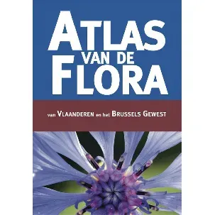 Afbeelding van Atlas van de flora van Vlaanderen en het Brussels gewest